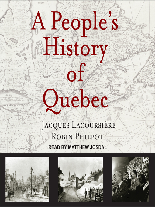 Title details for A People's History of Quebec by Jacques Lacoursière - Wait list